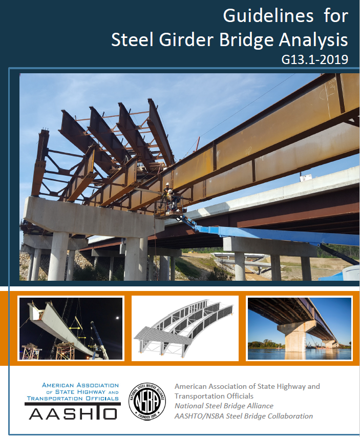 Title details for Guidelines for Steel Girder Bridge Analysis G13.1-2019 by AASHTO/NSBA Steel Bridge Collaboration - Available